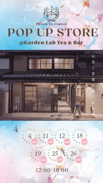 Prelude Tea Company @ Garden Lab Kyoto - April 2026